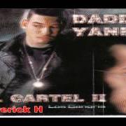 Der musikalische text DONDE ESTÁN? von DADDY YANKEE ist auch in dem Album vorhanden El cartel ii (2001)