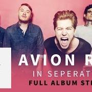 Der musikalische text COME FIND ME von AVION ROE ist auch in dem Album vorhanden In separation (2016)