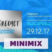 Der musikalische text SPECIAL DJ MIX (CONTINUOUS DJ MIX) von STEREOACT ist auch in dem Album vorhanden Lockermachen durchfedern (2017)