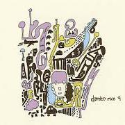 Der musikalische text SLEEP DON'T WEEP von DAMIEN RICE ist auch in dem Album vorhanden 9 (2006)