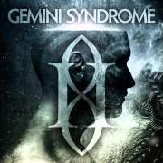 Der musikalische text BABYLON von GEMINI SYNDROME ist auch in dem Album vorhanden Lux (2013)