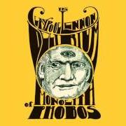 Der musikalische text THE MONOLITH OF PHOBOS von THE CLAYPOOL LENNON DELIRIUM ist auch in dem Album vorhanden The monolith of phobos (2016)