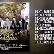 Der musikalische text EL RAYO Y SU PLEBADA von ALTA CONSIGNA ist auch in dem Album vorhanden Culpable tu (2016)