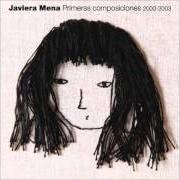 Der musikalische text LAS FOCAS von JAVIERA MENA ist auch in dem Album vorhanden Primeras composiciones 2000-2003 (2013)