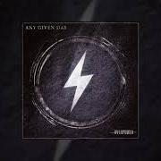 Der musikalische text LONEWOLF von ANY GIVEN DAY ist auch in dem Album vorhanden Overpower (2019)