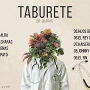 Der musikalische text DOS TEQUILAS von TABURETE ist auch in dem Album vorhanden Tres tequilas (2015)