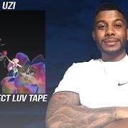 Der musikalische text OF COURSE WE GHETTO FLOWERS von LIL UZI VERT ist auch in dem Album vorhanden The perfect luv tape (2016)
