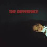 Der musikalische text BAD GIRL (JVKE REMIX) von DAYA ist auch in dem Album vorhanden The difference (2021)