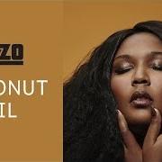 Der musikalische text DEEP von LIZZO ist auch in dem Album vorhanden Coconut oil (2016)