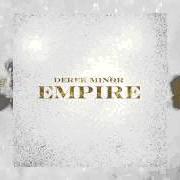 Der musikalische text RIGHT BY MY SIDE von DEREK MINOR ist auch in dem Album vorhanden Empire (2015)