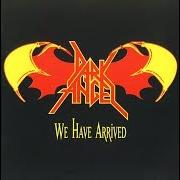 Der musikalische text NO TOMORROW von DARK ANGEL ist auch in dem Album vorhanden We have arrived (1985)