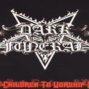 Der musikalische text THE TRIAL von DARK FUNERAL ist auch in dem Album vorhanden Teach children to worship satan (2000)