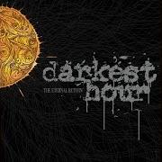 Der musikalische text INTO THE GREY von DARKEST HOUR ist auch in dem Album vorhanden The eternal return (2009)