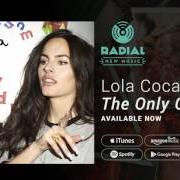 Der musikalische text BAD GIRLFRIEND von LOLA COCA ist auch in dem Album vorhanden The only child (2017)