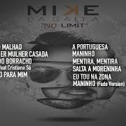 Der musikalische text SALTA MORENINHA von MIKE DA GAITA ist auch in dem Album vorhanden No limit (2019)