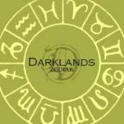 Der musikalische text ZODIAK von DARKLANDS ist auch in dem Album vorhanden Zodiak (2003)