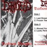 Der musikalische text LUCU PERDITUS von DARKSEED ist auch in dem Album vorhanden Darksome thoughts demo (1993)