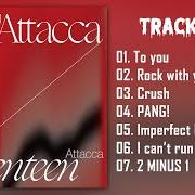 Der musikalische text ?? ???? ???? (IMPERFECT LOVE) von SEVENTEEN ist auch in dem Album vorhanden Attacca (2021)