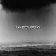 Der musikalische text YOU'RE THE ONLY GOOD THING IN MY LIFE von CIGARETTES AFTER SEX ist auch in dem Album vorhanden Cry (2019)