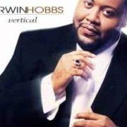 Der musikalische text JUST SINGING OF YOU von DARWIN HOBBS ist auch in dem Album vorhanden Vertical (2000)