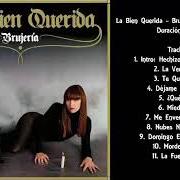 Der musikalische text ME ENVENENAS von LA BIEN QUERIDA ist auch in dem Album vorhanden Brujería (2019)