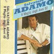 Der musikalische text CADE LA NEVE von SALVATORE ADAMO ist auch in dem Album vorhanden I successi di adamo - canzoni d'amore (2001)