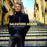 Der musikalische text FLEUR von SALVATORE ADAMO ist auch in dem Album vorhanden La part de l'ange (2007)