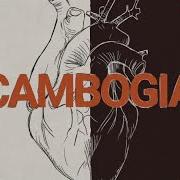 Der musikalische text CAMBOGIA von BASTARD SONS OF DIONISO ist auch in dem Album vorhanden Cambogia (2017)