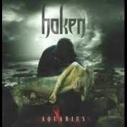 Der musikalische text ETERNAL RAIN von HAKEN ist auch in dem Album vorhanden Aquarius (2010)