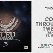 Der musikalische text CATCH A BREEZE von YUNG BLEU ist auch in dem Album vorhanden Bleu vandross 3 (2020)