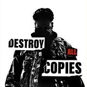 Destroy all copies