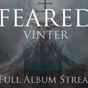 Der musikalische text SUN AWAKE von FEARED ist auch in dem Album vorhanden Vinter (2013)