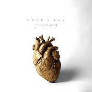 Der musikalische text HEAVEN COME von BETHEL MUSIC ist auch in dem Album vorhanden Have it all (2016)