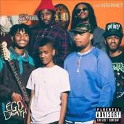 Der musikalische text PENTHOUSE CLOUD von THE INTERNET ist auch in dem Album vorhanden Ego death (2015)