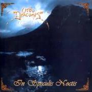 Der musikalische text DEIRDRE OF THE SORROWS von ORDO DRACONIS ist auch in dem Album vorhanden In speculis noctis (1999)