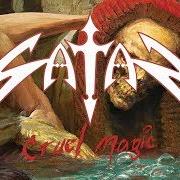 Der musikalische text MORTALITY von SATAN ist auch in dem Album vorhanden Cruel magic (2018)