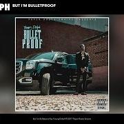 Der musikalische text IN CHARLOTTE von YOUNG DOLPH ist auch in dem Album vorhanden Bulletproof (2017)