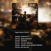 Der musikalische text ALWAYS von YOUNG DOLPH ist auch in dem Album vorhanden Paper route frank (2022)