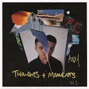 Der musikalische text YOU MAKE IT BETTER von ADY SULEIMAN ist auch in dem Album vorhanden Thoughts & moments vol. 1 mixtape (2019)