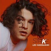 Der musikalische text STASERA SI BEVE von LEO GASSMANN ist auch in dem Album vorhanden Strike (2020)