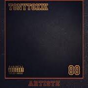 Der musikalische text SI TU M'ENTENDS von TONYTOXIK ist auch in dem Album vorhanden 88 (2018)