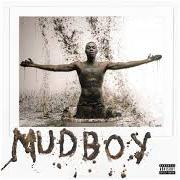 Der musikalische text JIGGY ON THE SHITS von SHECK WES ist auch in dem Album vorhanden Mudboy (2018)