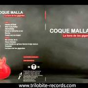 Der musikalische text QUIERO VOLVERTE A VER von COQUE MALLA ist auch in dem Album vorhanden La hora de los gigantes (2009)