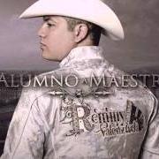 Der musikalische text MENTÍ von REMMY VALENZUELA ist auch in dem Album vorhanden De alumno a maestro (2014)