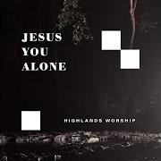 Vol 2: jesus you alone