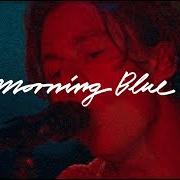 Der musikalische text MORNING BLUE von GIANT ROOKS ist auch in dem Album vorhanden Morning blue (2022)