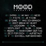 Der musikalische text NEID von MOE PHOENIX ist auch in dem Album vorhanden Mood (2021)