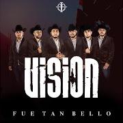 Der musikalische text LOCO ENAMORADO von GRUPO VISION ist auch in dem Album vorhanden Quinto (2019)