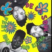 Der musikalische text A LITTLE BIT OF SOAP von DE LA SOUL ist auch in dem Album vorhanden 3 feet high and rising (1989)