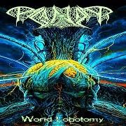 Der musikalische text TRAIL OF HUMAN DECAY von PAGANIZER ist auch in dem Album vorhanden World lobotomy (2013)